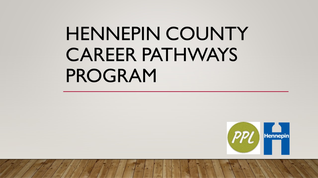 Hennepin County Career Pathways PowerPoint Presentation