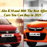 Maruti Alto K10 and 800: The Best Affordable Cars You Can Buy in 2025