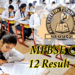 MPBSE Class 12 Result 2025: Official Date, How to Download Marksheet, Toppers & Pass Percentage
