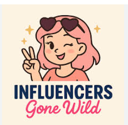 Influencers Gone Wild